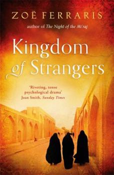Kingdom of Strangers - Book #3 of the Nayir Sharqi & Katya Hijazi