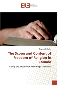 Paperback The scope and content of freedom of religion in canada [French] Book