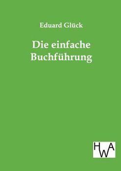 Paperback Die einfache Buchführung [German] Book