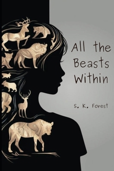 Paperback All the Beasts Within Book