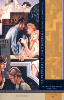 The Norton Anthology of American Literature: American Literature between the Wars, 1914-1945 - Book  of the Norton Antology of American Literature