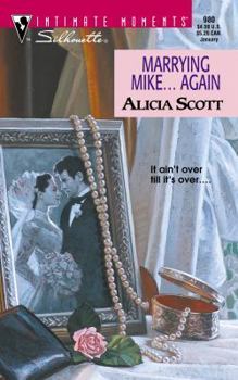 Mass Market Paperback Marrying Mike...Again (Men in Blue) Book