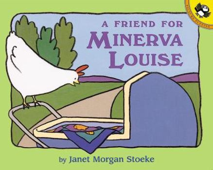 A Friend for Minerva Louise - Book  of the Minerva Louise