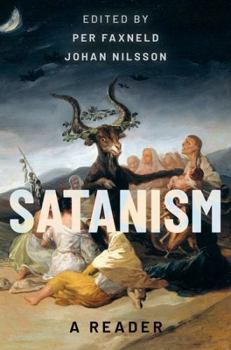 Hardcover Satanism: A Reader: A Reader Book