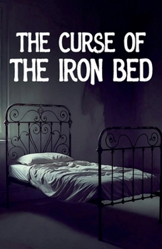 Paperback Curse of the Iron Bed Book