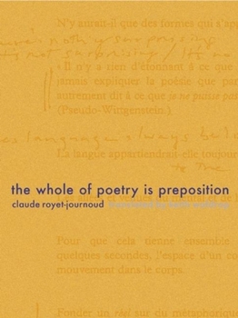 Paperback The Whole of Poetry Is Preposition Book