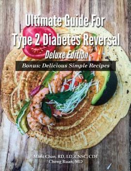 Paperback Ultimate Guide For Type 2 Diabetes Reversal Deluxe Edition Book