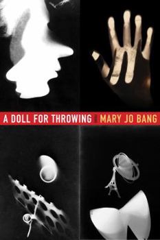 Paperback A Doll for Throwing: Poems Book