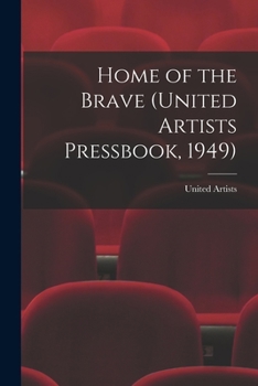 Paperback Home of the Brave (United Artists Pressbook, 1949) Book