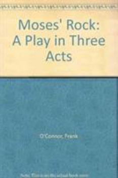 Moses' Rock (Irish Dramatic Texts)