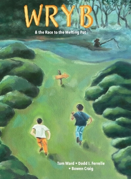 Paperback Wryb: The Race to the Melting Pot Book