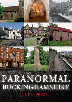 Paperback Paranormal Buckinghamshire Book