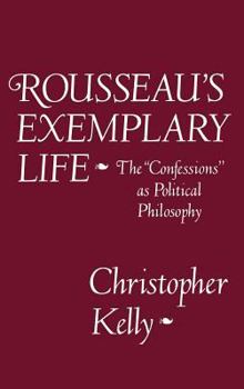Hardcover Rousseau's Exemplary Life Book