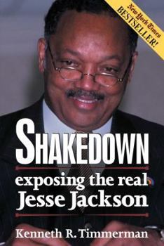 Paperback Shakedown: Exposing the Real Jesse Jackson Book