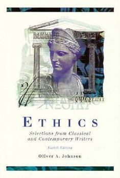 Paperback Ethics: Selections from Classical and Contemporary Writers Book
