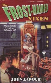 Mass Market Paperback The Frost-Haired Vixen Book