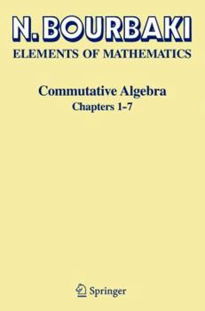 Paperback Commutative Algebra: Chapters 1-7 Book
