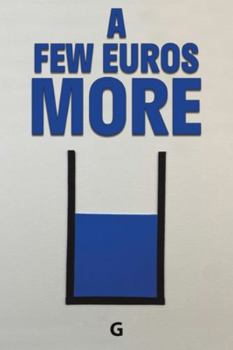 Paperback A Few Euros More Book