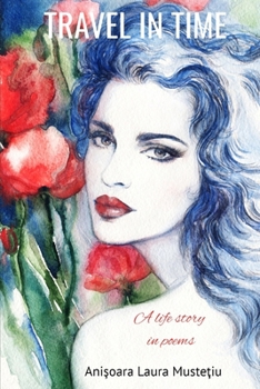 Paperback Travel in Time: A Life Story in Poems Book