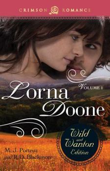 Paperback Lorna Doone: The Wild and Wanton Edition, Volume 1 Book