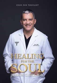 Hardcover Healing For The Soul: Food for Thought Book