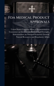 Hardcover Fda Medical Product Approvals Book