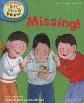 Missing - Book  of the Biff, Chip and Kipper storybooks