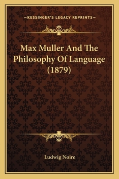 Paperback Max Muller And The Philosophy Of Language (1879) Book