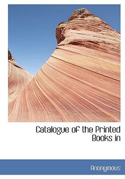 Hardcover Catalogue of the Printed Books in Book