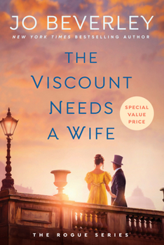 The Viscount Needs a Wife - Book #16 of the Company of Rogues