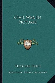 Paperback Civil War In Pictures Book