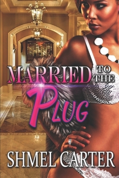 Paperback Married to the Plug Book