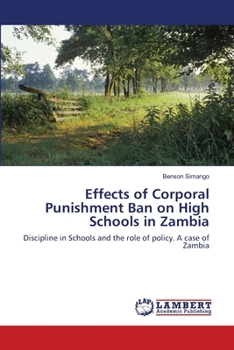 Paperback Effects of Corporal Punishment Ban on High Schools in Zambia Book