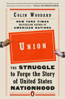 Paperback Union: The Struggle to Forge the Story of United States Nationhood Book