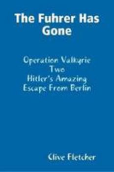 Paperback The Fuhrer Has Gone Book