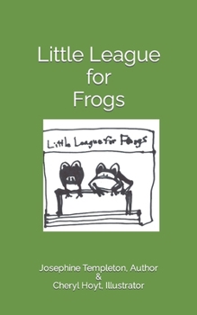 Paperback Little League for Frogs Book