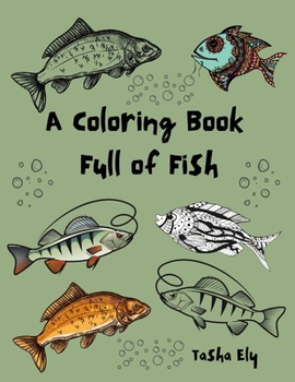 Paperback A Coloring Book Full of Fish Book