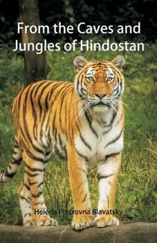 Paperback From the Caves and Jungles of Hindostan Book