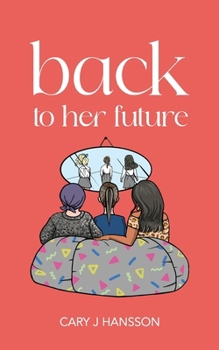 Paperback Back to her future Book