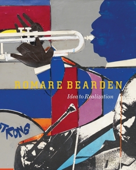 Paperback Romare Bearden: Idea to Realization Book