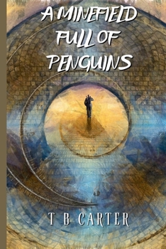 Paperback A Minefield Full Of Penguins Book