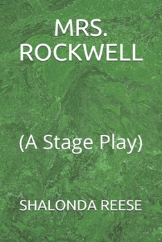 Paperback Mrs. Rockwell: (A Stage Play) Book