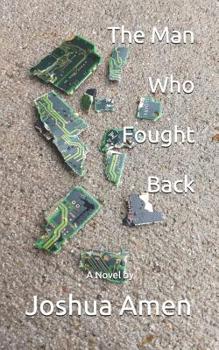 Paperback The Man Who Fought Back Book