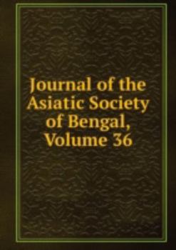 Paperback Journal of the Asiatic Society of Benga Book