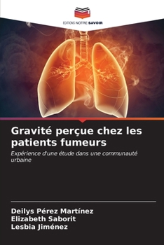 Paperback Gravité perçue chez les patients fumeurs [French] Book