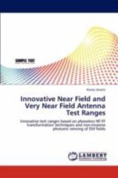 Paperback Innovative Near Field and Very Near Field Antenna Test Ranges Book