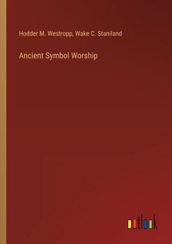 Paperback Ancient Symbol Worship Book