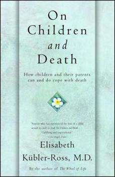 Paperback On Children and Death Book