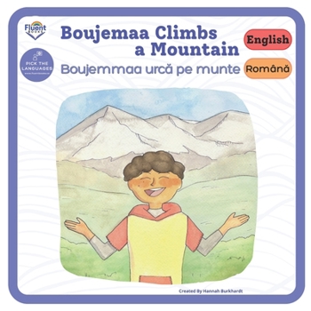 Paperback Boujemaa Climbs a Mountain: Romanian, English Book