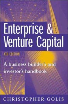 Paperback Enterprise & Venture Capital: A Business Builder's and Investor's Handbook Book